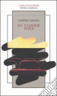 Da Julianne in poi libro
