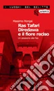 Ras Tafari e il fiore reciso