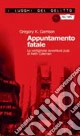 Appuntamento fatale