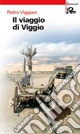 Il viaggio di Viggio