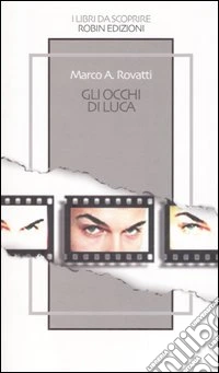 Gli occhi di Luca libro