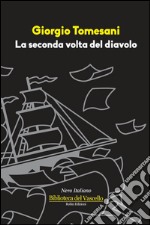 La seconda volta del diavolo