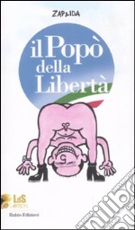 Il Popò della libertà libro