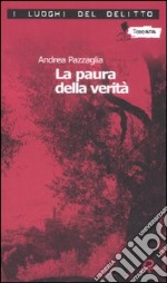 La paura della verità libro