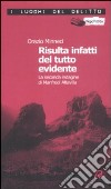 Risulta infatti del tutto evidente libro di Minneci Orazio