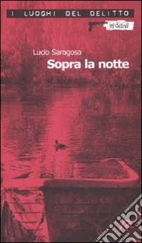 Sopra la notte libro