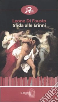 Sfida alle Erinni libro
