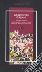 Indimenticabili italiani libro