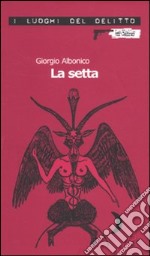 La Setta libro