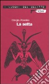 La Setta libro