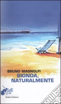 Bionda, naturalmente