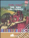 Duemila leghe sotto l'America libro