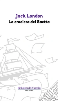 La Crociera del Saetta