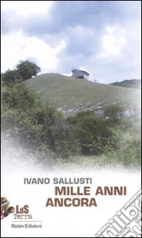 Mille anni ancora