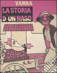 La Storia d'un naso