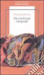 Da una lingua marginale libro