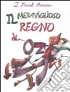 Il meraviglioso regno di Oz libro