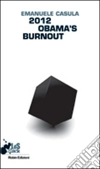 2012 Obama's burnout