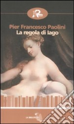 La regola di Iago libro