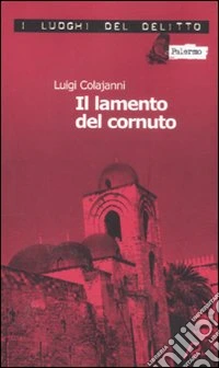 Il lamento del cornuto