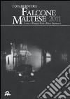 I quaderni del Falcone Maltese 2011 libro