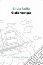 Giallo matrigna libro