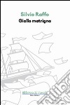 Giallo matrigna libro