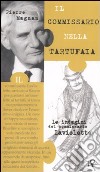 Il commissario nella tartufaia. Le indagini del commissario Laviolette libro