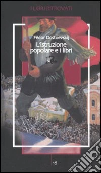 L'istruzione popolare e i libri