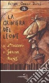 La criniera del leone. Il secondo taccuino di Sherlock Holmes libro di Doyle Arthur Conan Barletta M. (cur.)