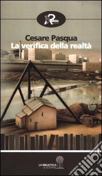 La verifica della realtà libro