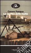 La verifica della realtà libro