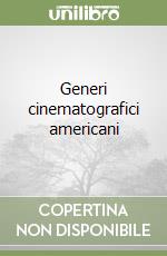 Generi cinematografici americani libro