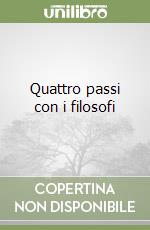 Quattro passi con i filosofi libro