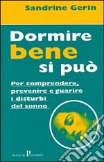 Dormire bene si può libro