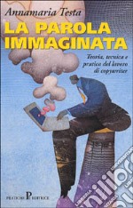 La parola immaginata libro