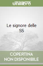 Le signore delle SS