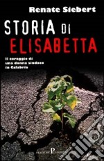 Storia di Elisabetta libro