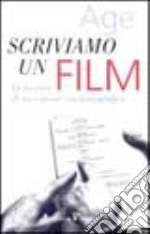 Scriviamo un film libro