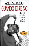 Quando dire no libro