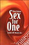 Sex for one. Le gioie dell'autoerotismo libro
