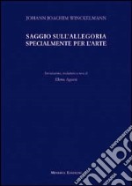 Saggio sull'allegoria, specialmente per l'arte libro