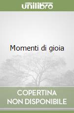 Momenti di gioia