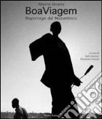 BoaViagen. Reportage dal Mozambico libro usato