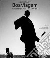 BoaViagen. Reportage dal Mozambico