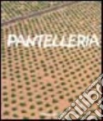 Pantelleria. Ediz. italiana e inglese