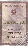 L'identità nei tuoi numeri libro