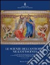 Le scienze dell'antichità nell'Ottocento. Il carteggio fra Adolphe Noel Des Verges e i segretari dell'istituto di corrispondenza archeologica Wilhelm Henzen e Hein libro