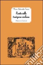 Ricette della tradizione siciliana libro