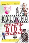 Bologna ride libro